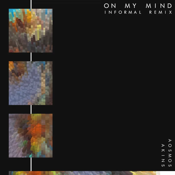 On My Mind - informal. Remix cover artwork