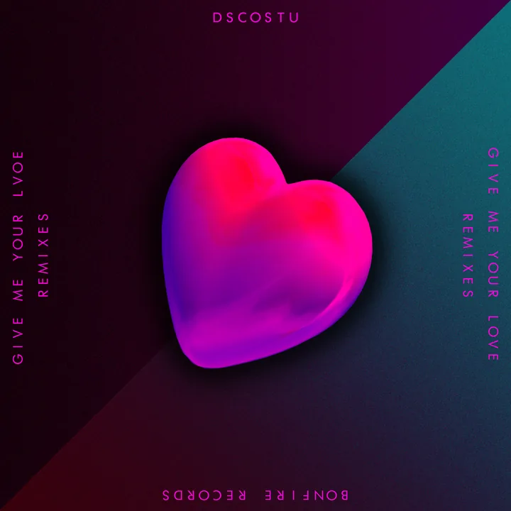 Give Me Your Love - Remixes cover artwork