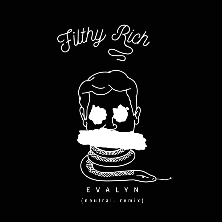 Filthy Rich - neutral. Remix cover artwork