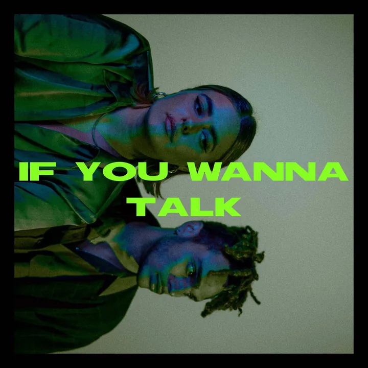 If You Wanna Talk cover artwork