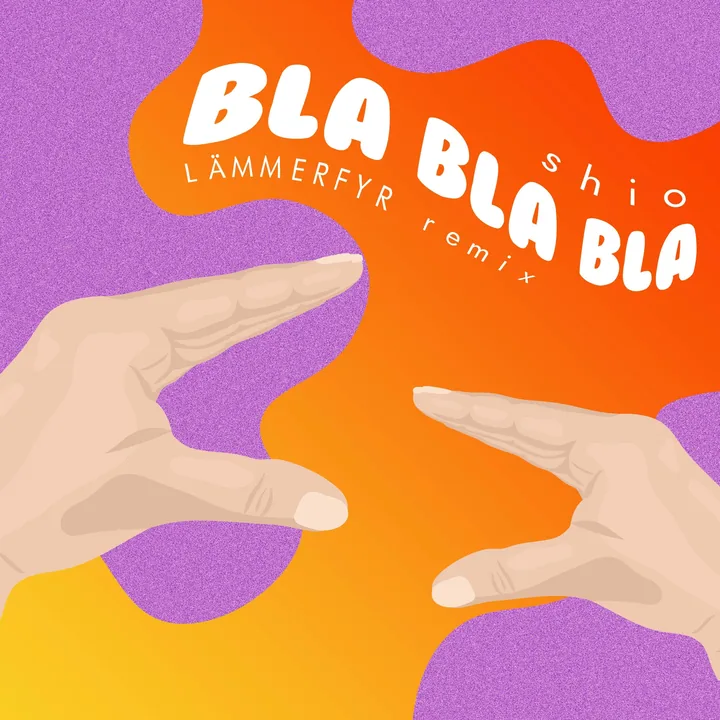 Bla Bla Bla - LÄMMERFYR Remix cover artwork
